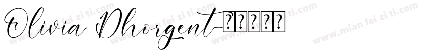 Olivia Dhorgent字体转换